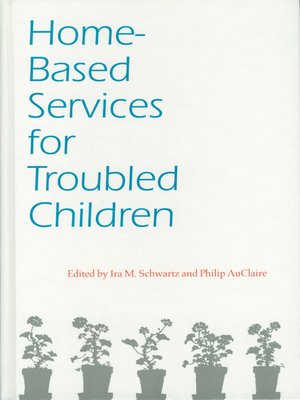 cover image of Home-Based Services for Troubled Children